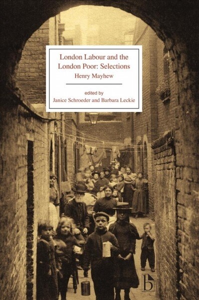 London Labour and the London Poor: Selected Edition (Paperback)