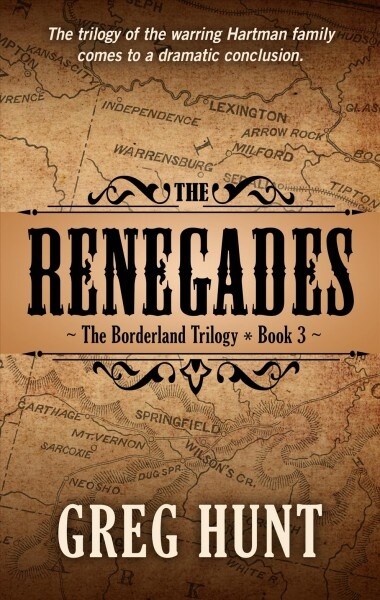 The Renegades (Library Binding)