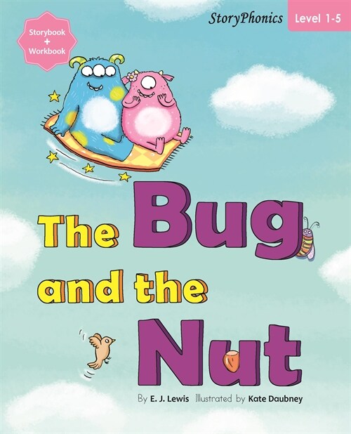 Story Phonics 1-5 : The Bug and the Nut (Student Book)