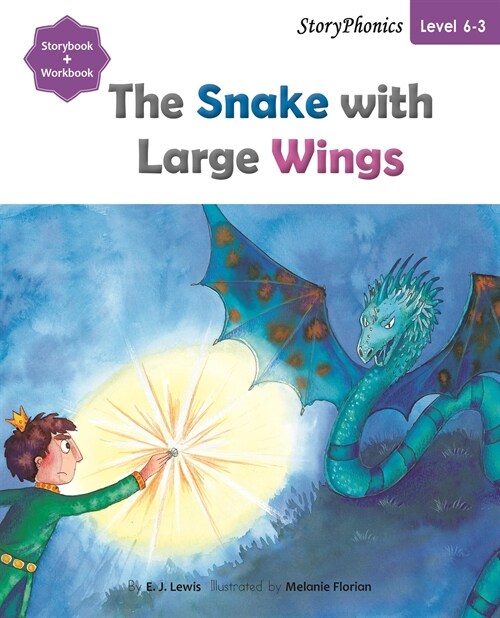 Story Phonics 6-3 : The Snake with Large Wings (Student Book)