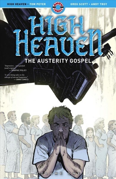 High Heaven: The Austerity Gospel (Paperback)