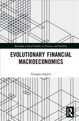 Evolutionary Financial Macroeconomics (Hardcover)