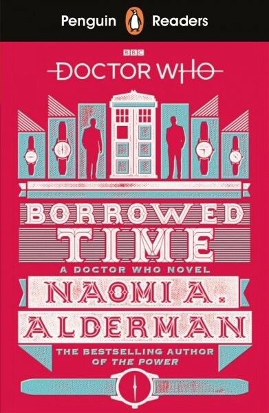 [중고] Penguin Readers Level 5: Doctor Who: Borrowed Time (ELT Graded Reader) (Paperback)