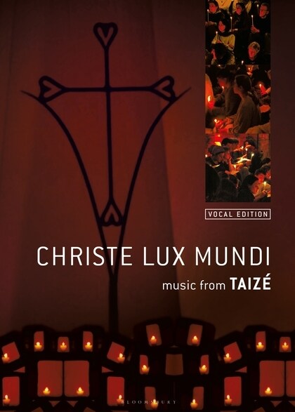 Christe Lux Mundi : Music From Taize: Vocal Edition (Paperback)