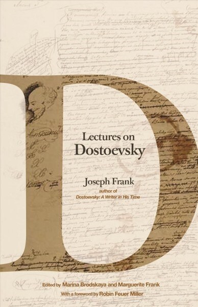 Lectures on Dostoevsky (Hardcover)