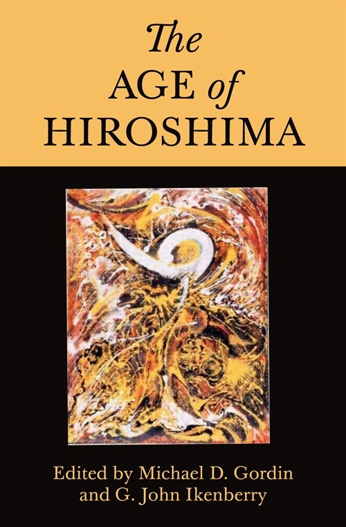 The Age of Hiroshima (Paperback)
