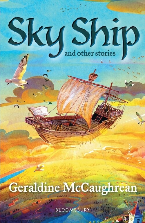 Sky Ship and other stories: A Bloomsbury Reader : Dark Red Book Band (Paperback)