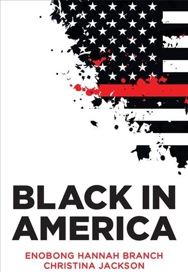 Black in America : The Paradox of the Color Line (Hardcover)