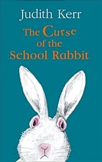 (The) curse of the school rabbit