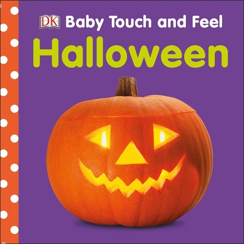 Baby Touch and Feel Halloween (Board Book)