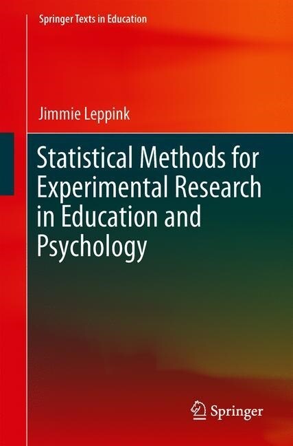 Statistical Methods for Experimental Research in Education and Psychology (Paperback)