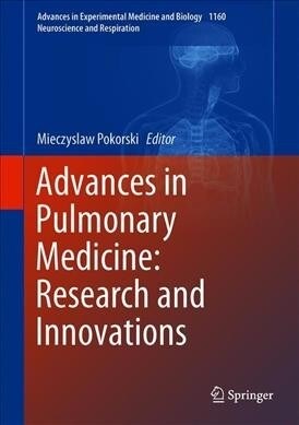 Advances in Pulmonary Medicine: Research and Innovations (Hardcover, 2019)