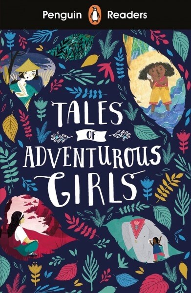 Penguin Readers Level 1: Tales of Adventurous Girls (ELT Graded Reader) (Paperback)