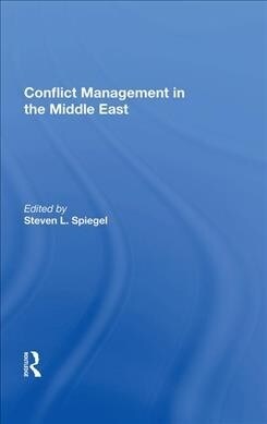 Conflict Management In The Middle East (Hardcover)