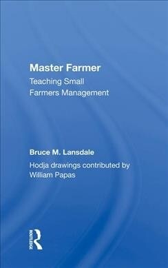 Master Farmer : Teaching Small Farmers Management (Hardcover)