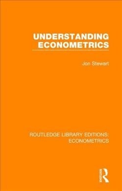 Understanding Econometrics (Paperback)
