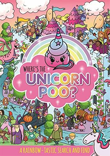 Wheres the Unicorn Poo? A Search and find (Paperback)