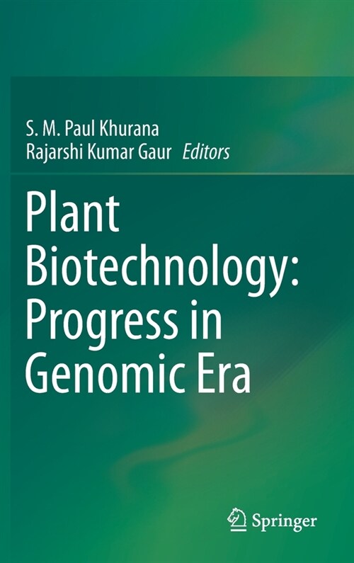 Plant Biotechnology: Progress in Genomic Era (Hardcover, 2019)