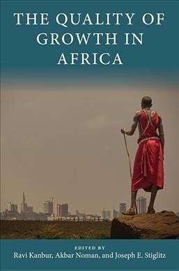 The Quality of Growth in Africa (Hardcover)
