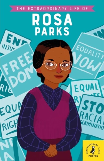 The Extraordinary Life of Rosa Parks (Paperback)