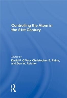 Controlling The Atom In The 21st Century (Hardcover)