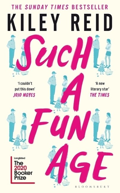 Such a Fun Age : The book of the year Independent (Paperback)