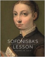 Sofonisba's Lesson: A Renaissance Artist and Her Work (Hardcover)