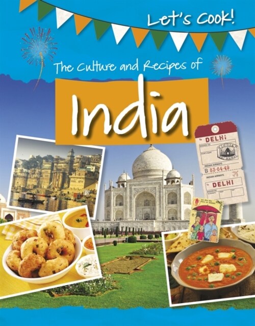 The Culture and Recipes of India (Paperback)