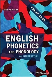 English Phonetics and Phonology: An Introduction (Paperback, 3)