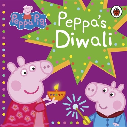 Peppa Pig: Peppas Diwali (Board Book)
