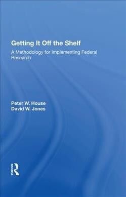 Getting It Off The Shelf (Hardcover)