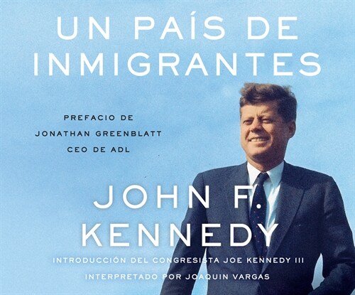 Un Pa? de Inmigrantes (a Nation of Immigrants) (Audio CD)