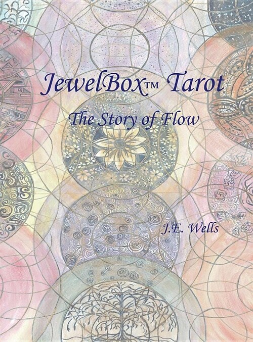 JewelBox Tarot: The Story of Flow (Hardcover)