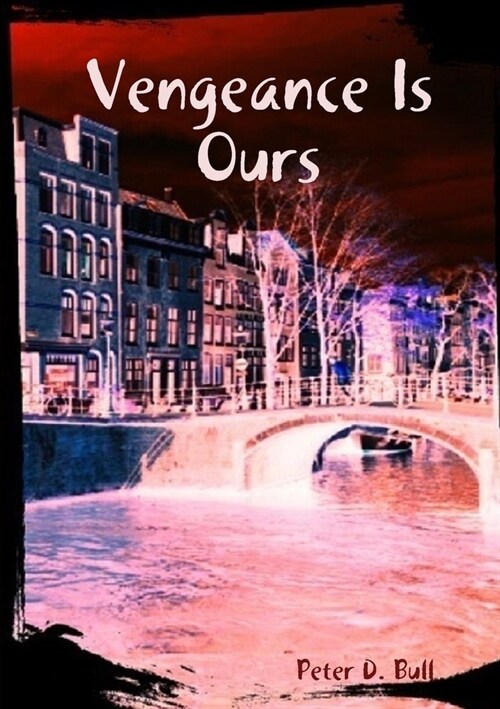 Vengeance Is Ours (Paperback)