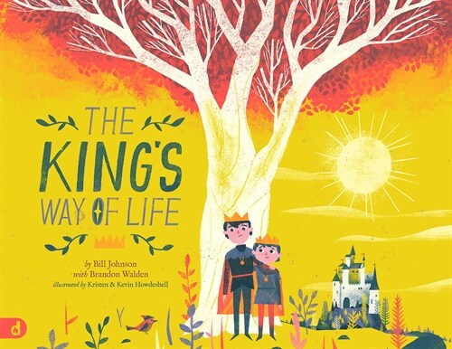 The Kings Way of Life (Hardcover)