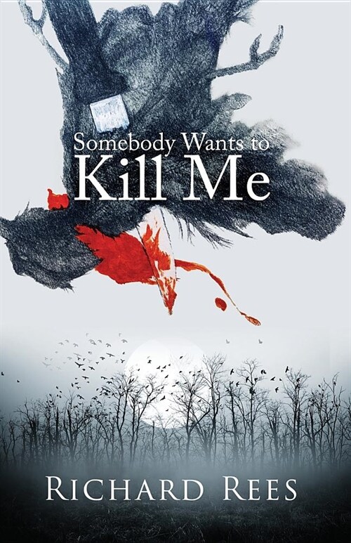 Somebody Wants to Kill Me (Paperback)