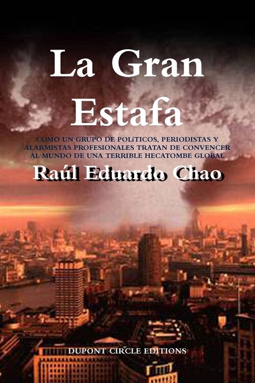 La Gran Estafa (Paperback)