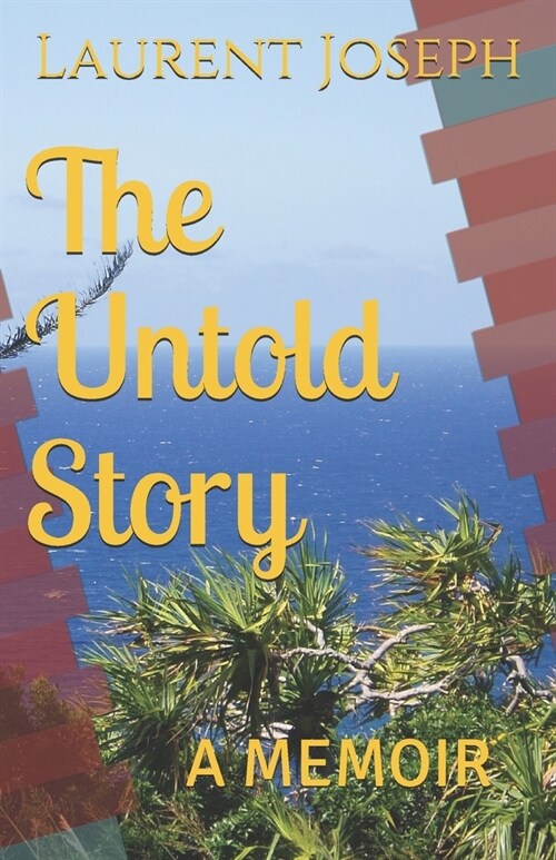 The Untold Story (Paperback)