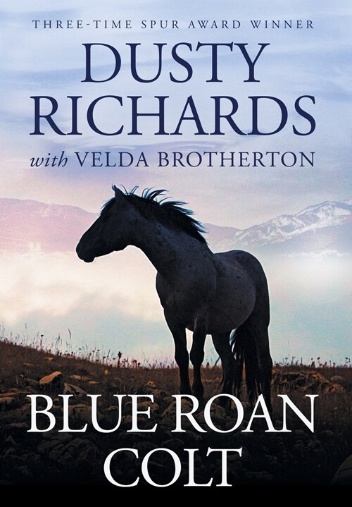 Blue Roan Colt (Hardcover, 2)