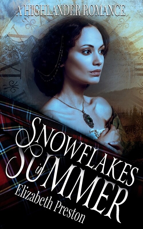 Snowflakes in Summer: Time Tumble Series Book 1 (Paperback)