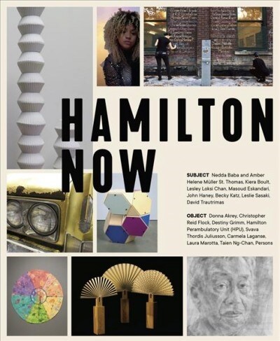 Hamilton Now: Subject / Object (Paperback)