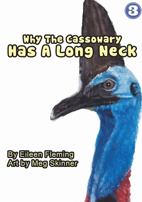 Why the Cassowary Has a Long Neck (Paperback)