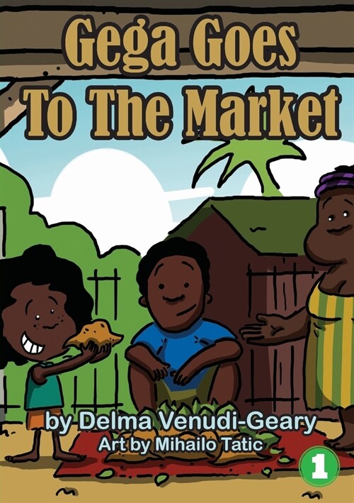 Gega Goes To The Market (Paperback)