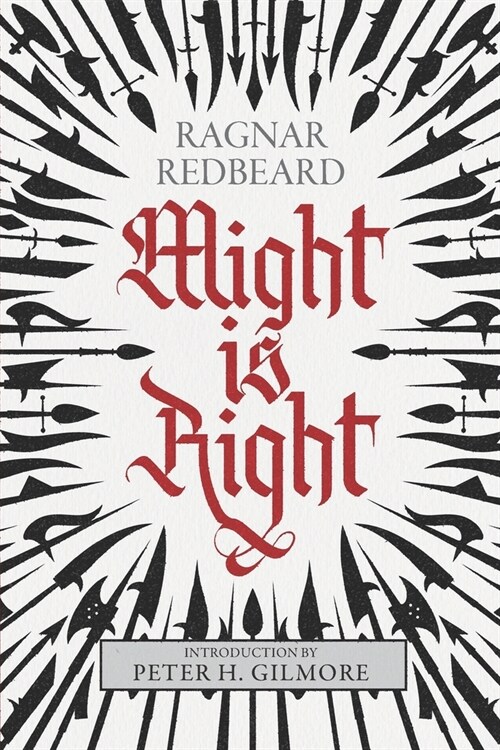 Might is Right: The Authoritative Edition (Paperback)