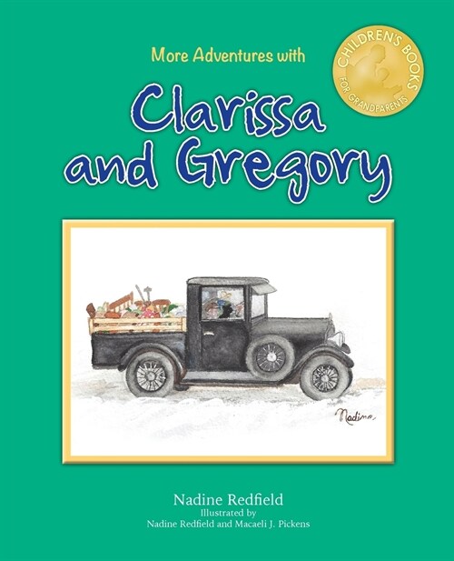More Adventures with Clarissa and Gregory (Paperback)