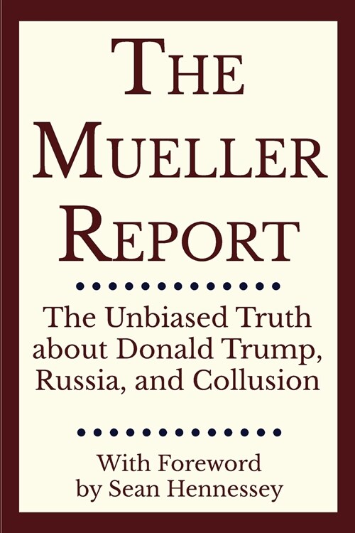 The Mueller Report (Paperback)