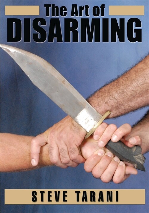 The Art of Disarming (Paperback)