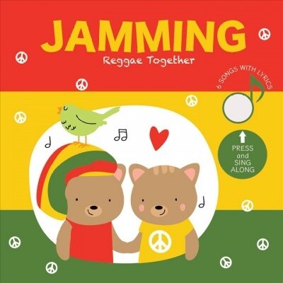 Jamming Reggae Together: Press and Listen! (Board Books)