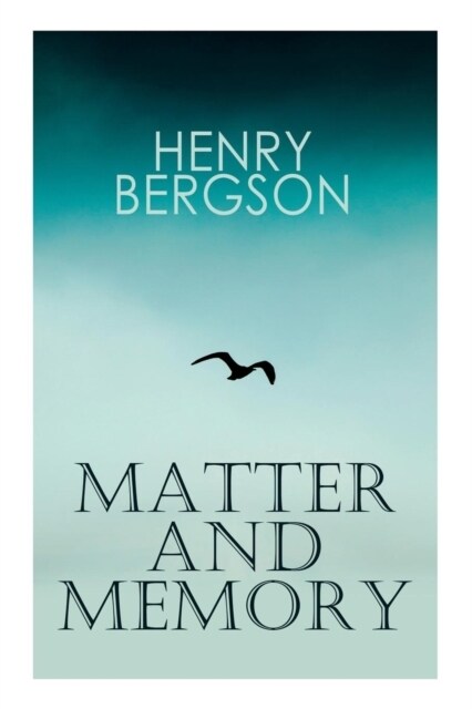 THE Matter and Memory (Paperback)