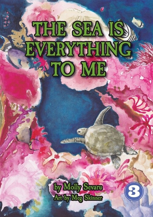 The Sea Is Everything To Me (Paperback)